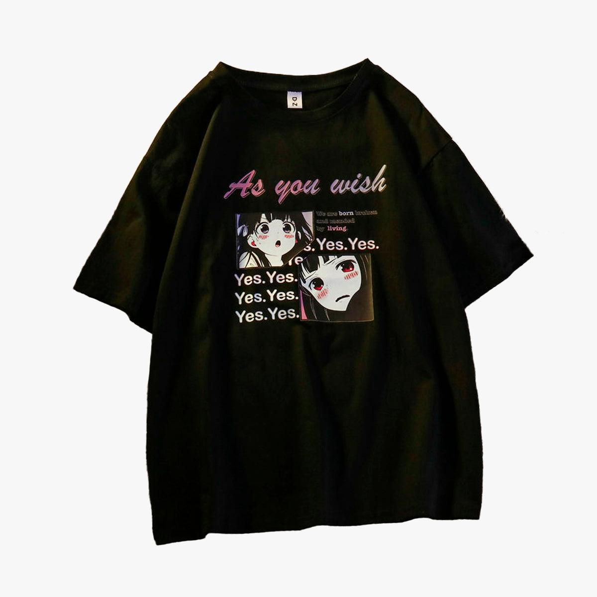 As You Wish Yes Anime Girl T-Shirt - Aesthetic Clothes Shop As You Wish Yes Anime Girl T-Shirt - Aesthetic Clothes Shop