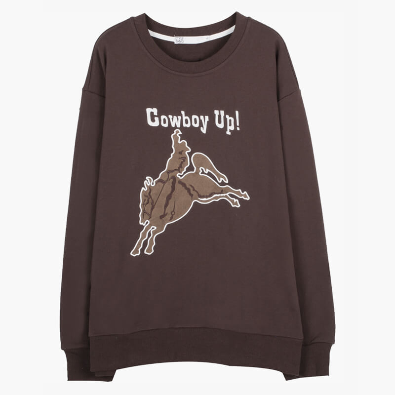 Cowboy Up Brown Sweatshirt Cowboy Up Brown Sweatshirt