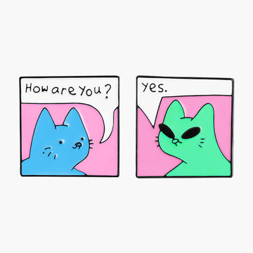 How Are You Yes Alien Cat Enamel Pin How Are You Yes Alien Cat Enamel Pin
