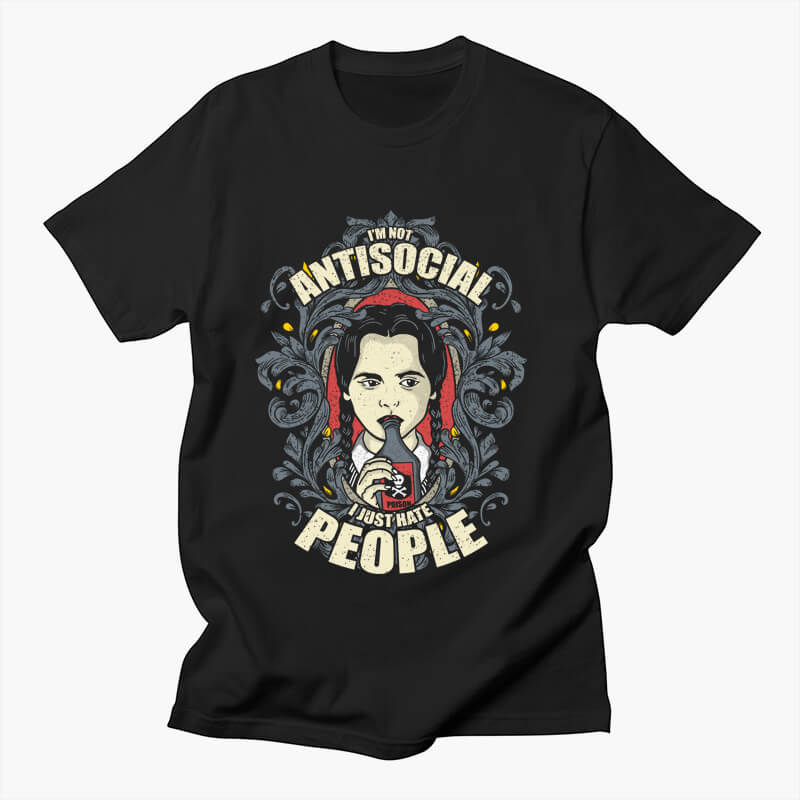 Wednesday T-Shirt I'm not Antisocial I Just Hate People Wednesday T-Shirt I'm not Antisocial I Just Hate People