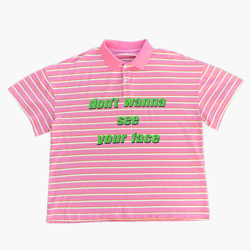 Dont Wanna See Your Face Pink Polo Shirt